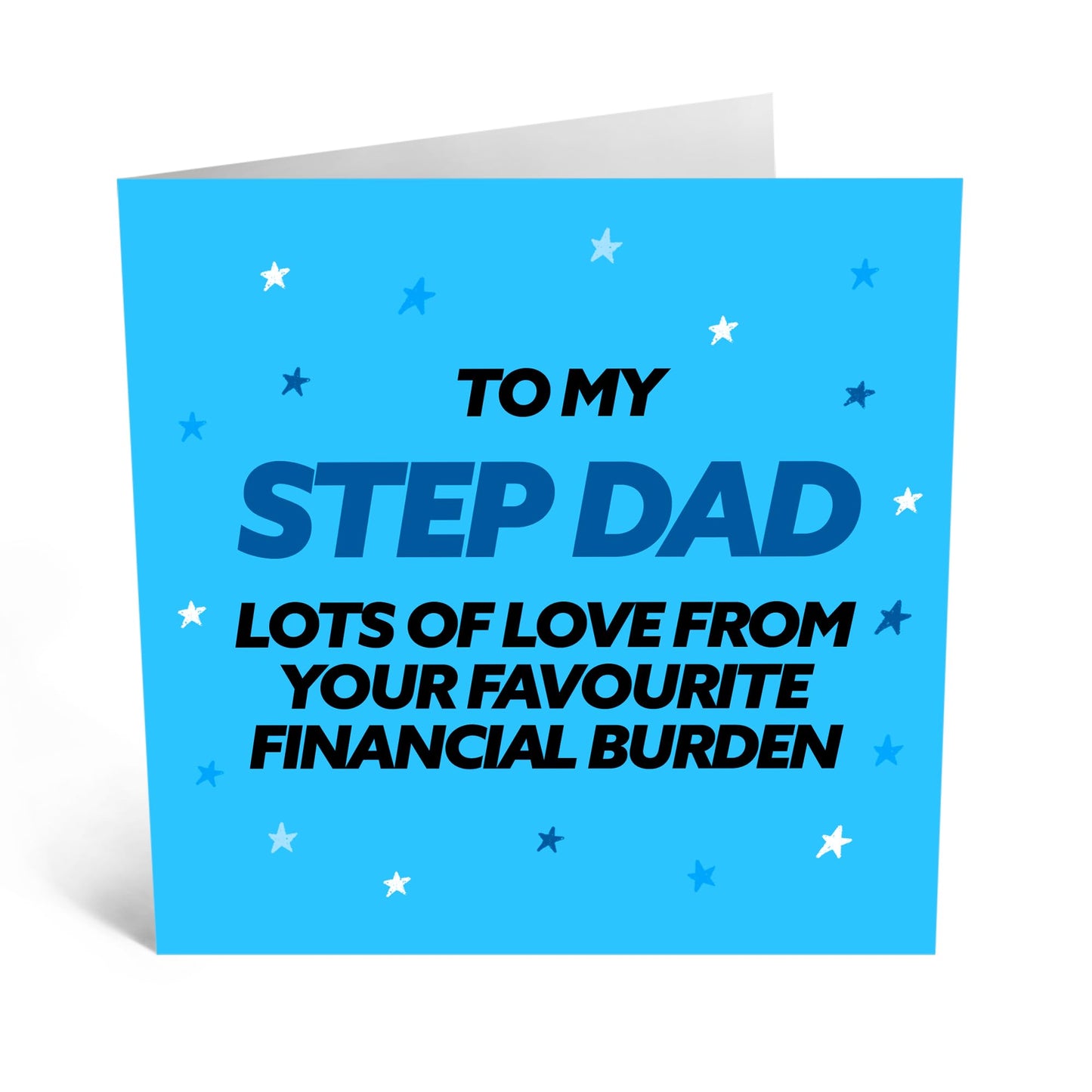 Central 23 Funny Greeting Card - 'STEP DAD FINANCIAL BURDEN' - For Step Dads Daddy - Gift for Father’s Day or Any Occasion - Show Appreciation with a Humorous Twist - Comes with Stickers