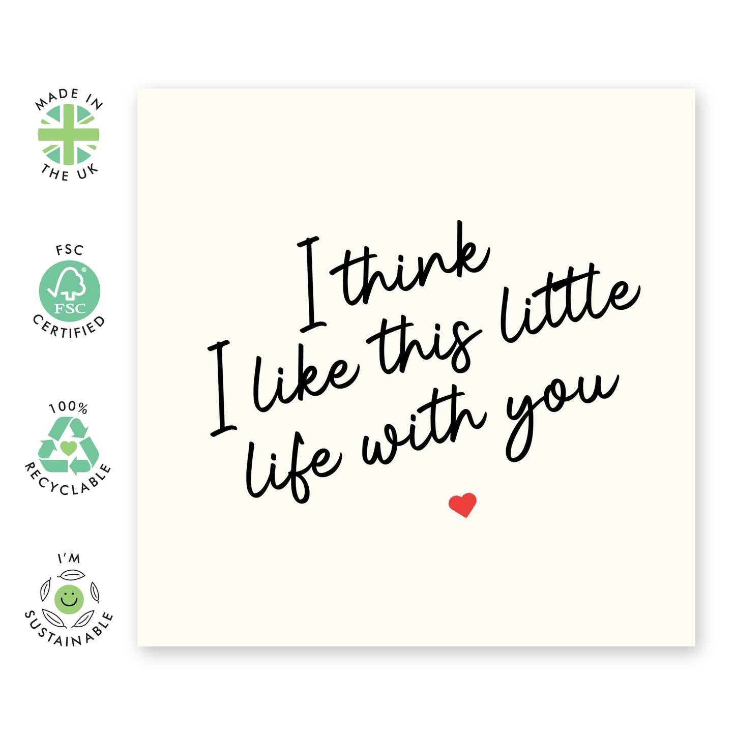 Husband Wife Greeting Cards - I Think I Like This Little Life With You - I Like Your Face - Valentines Day Card Girlfriend Boyfriend - Anniversary Card Couple - Comes With Stickers By Central 23