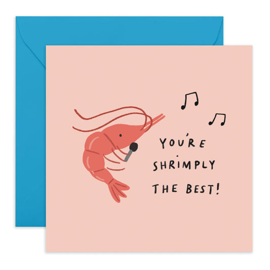 Karaoke Birthday Card - 'Shrimply The Best' - Gifts for Best Friends, BFF, Bruv, Mate, Brother, Cousin, Co-worker, Colleagues, Him - Singing Shrimp - Comes with Fun Stickers