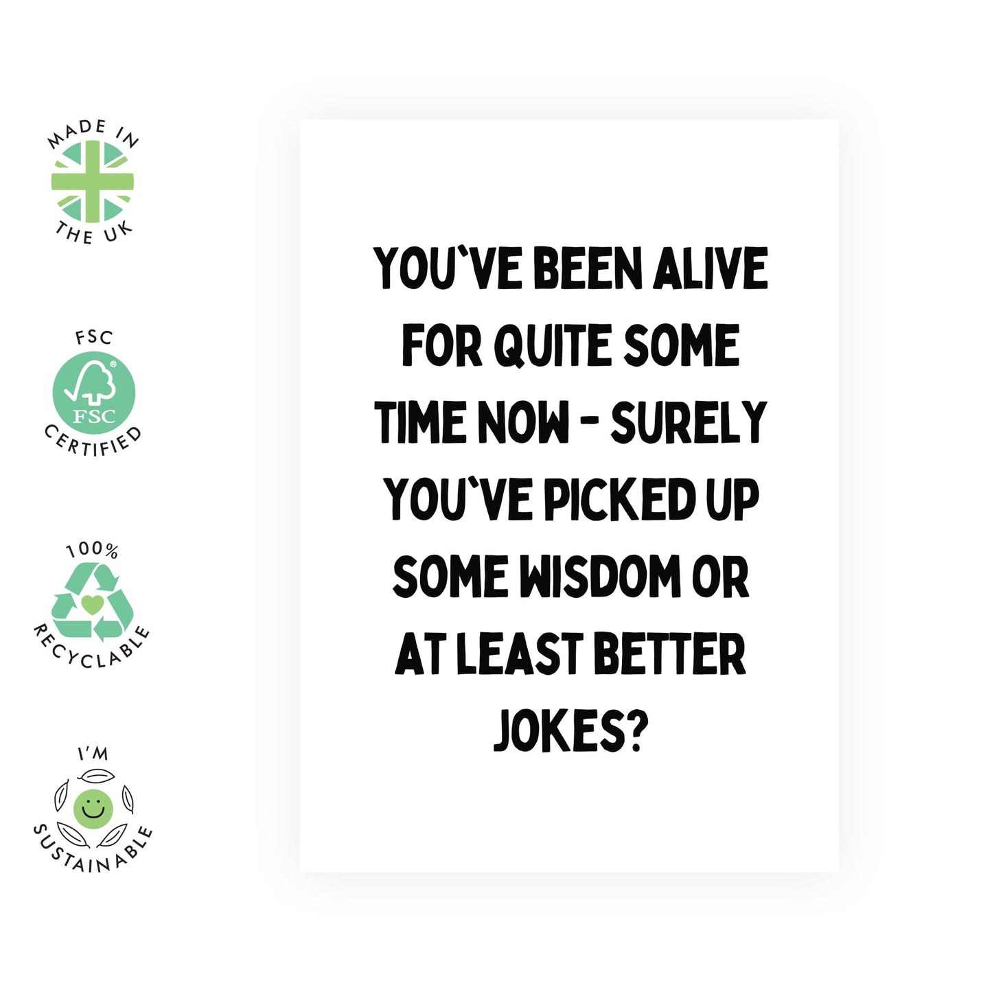 Humorous Birthday Cards For Brother Sister - Alive For Quite Some Time Now - Friend Birthday Cards For Women Men - Gifts For Daughter Son - Comes With Stickers - By Central 23