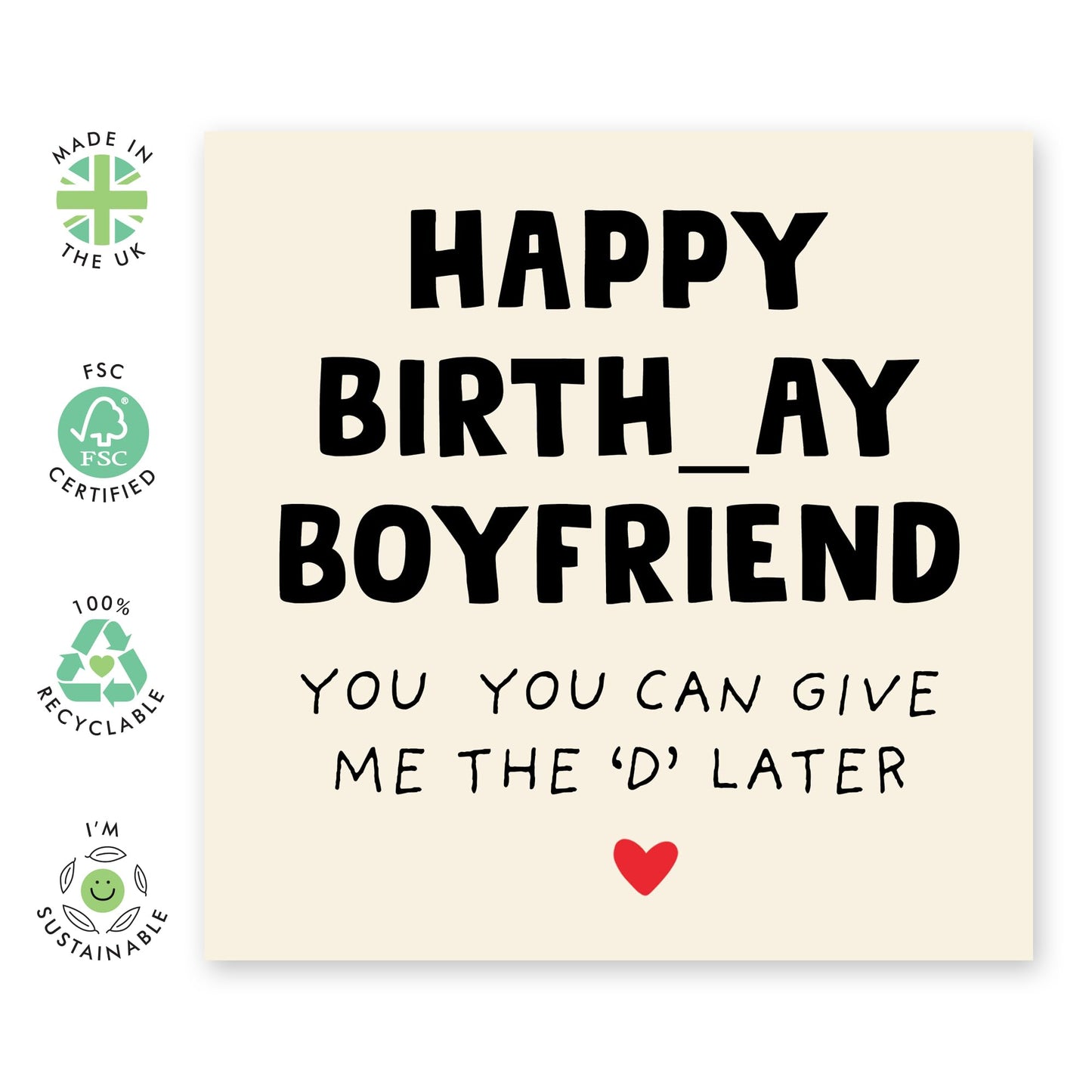 Funny Boyfriend Birthday Card – "You Can Give Me the 'D' Later" – Cheeky Birthday Card for Him, Babe, Partner, Men, Romantic & Humorous Gift- Comes with Fun Stickers