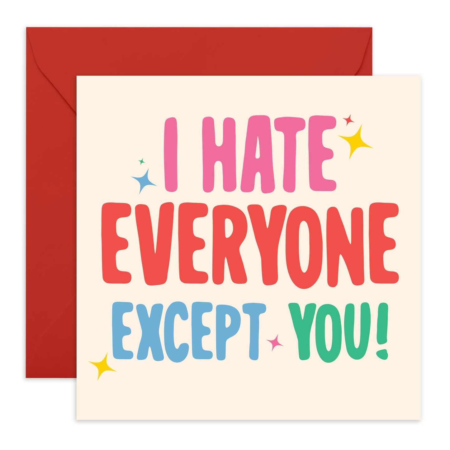 Funny Anniversary Card - 'I Hate Everyone' - Hilarious Greeting for Wife, Husband, Boyfriend, Girlfriend, Mum & Dad - Favorite Person - Comes with Fun Stickers