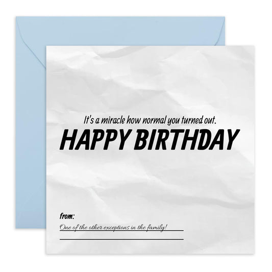 Birthday Card For Men Women - Miracle How Normal You Are - Rude Birthday Card For Friend - Mum Dad Birthday Cards - Brother Birthday Card - Gift For Him Her - Comes With Sticker By Central 23