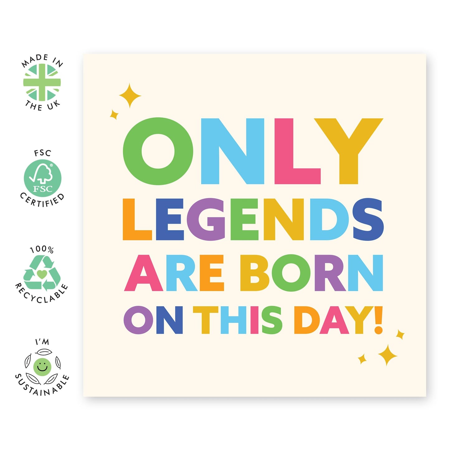 Only Legends Are Born on This Day Birthday Card - Fun and Bold Design for Friends, Him, Her, Family, or Colleagues - Blank Inside with Premium Blue Envelope