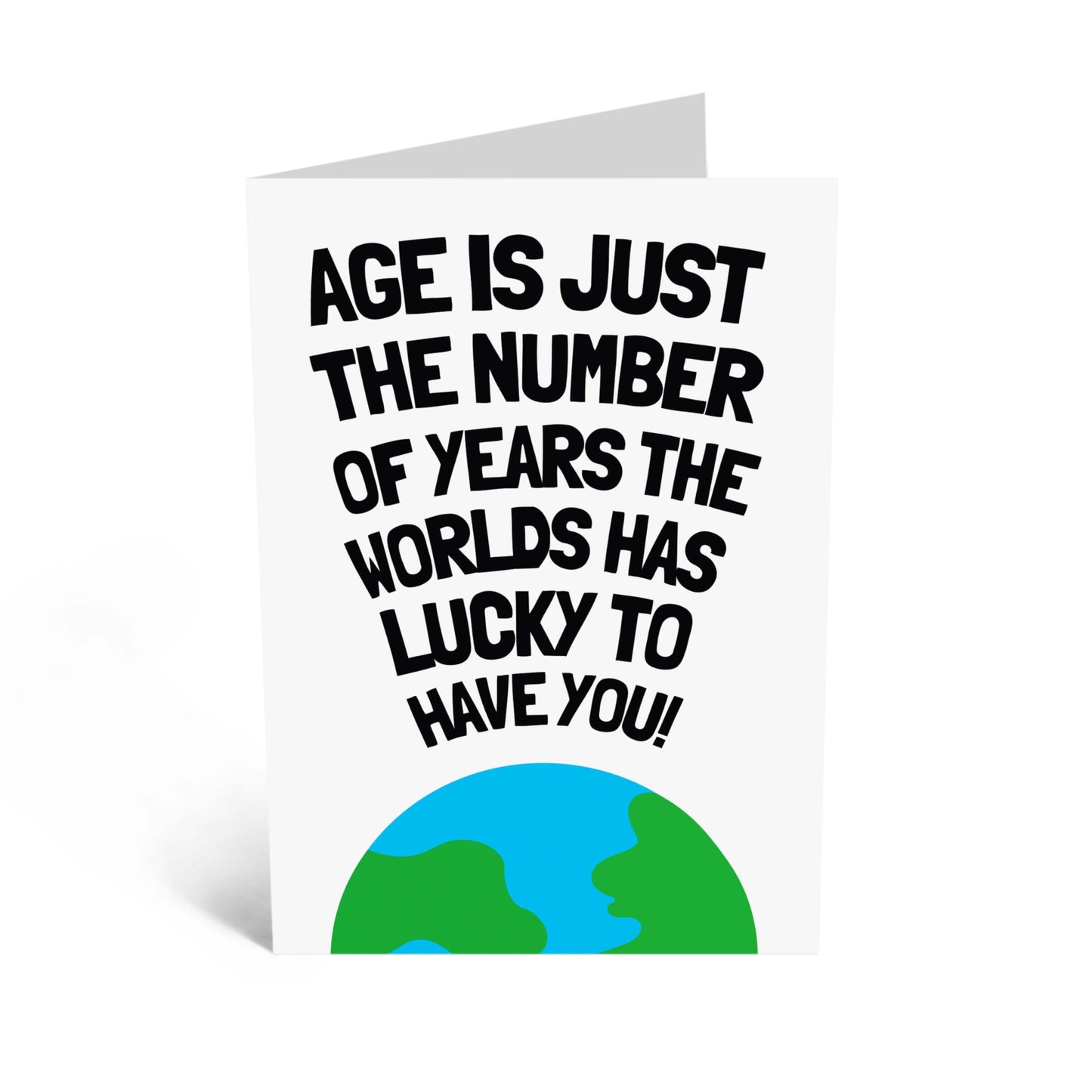 Birthday Greeting Card - 'LUCKY TO HAVE YOU WORLD' - Perfect for Celebrating Your Loved Ones Special Day - Ideal for Him Her Wife Husband Friends Family BFFs - Comes With Stickers By Central 23