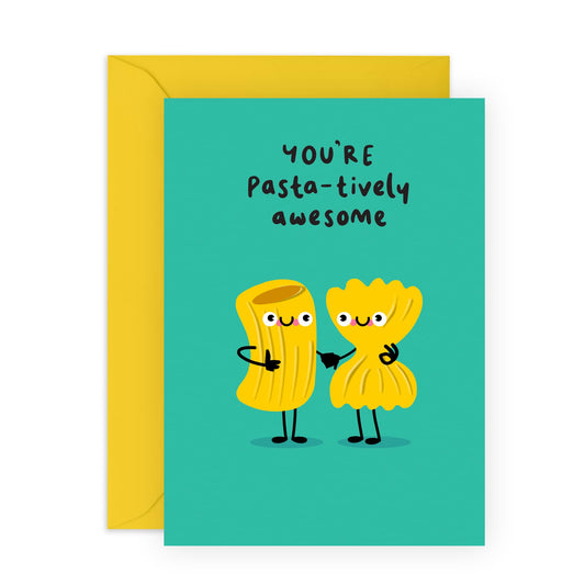 Fun Greeting Card - 'PASTA-TIVELY AWESOME' - Perfect for Celebrating Food Lovers and Good Times - Ideal for Him, Her, Friends, Family, and Anyone Who Loves Pasta - Comes With Stickers By Central 23