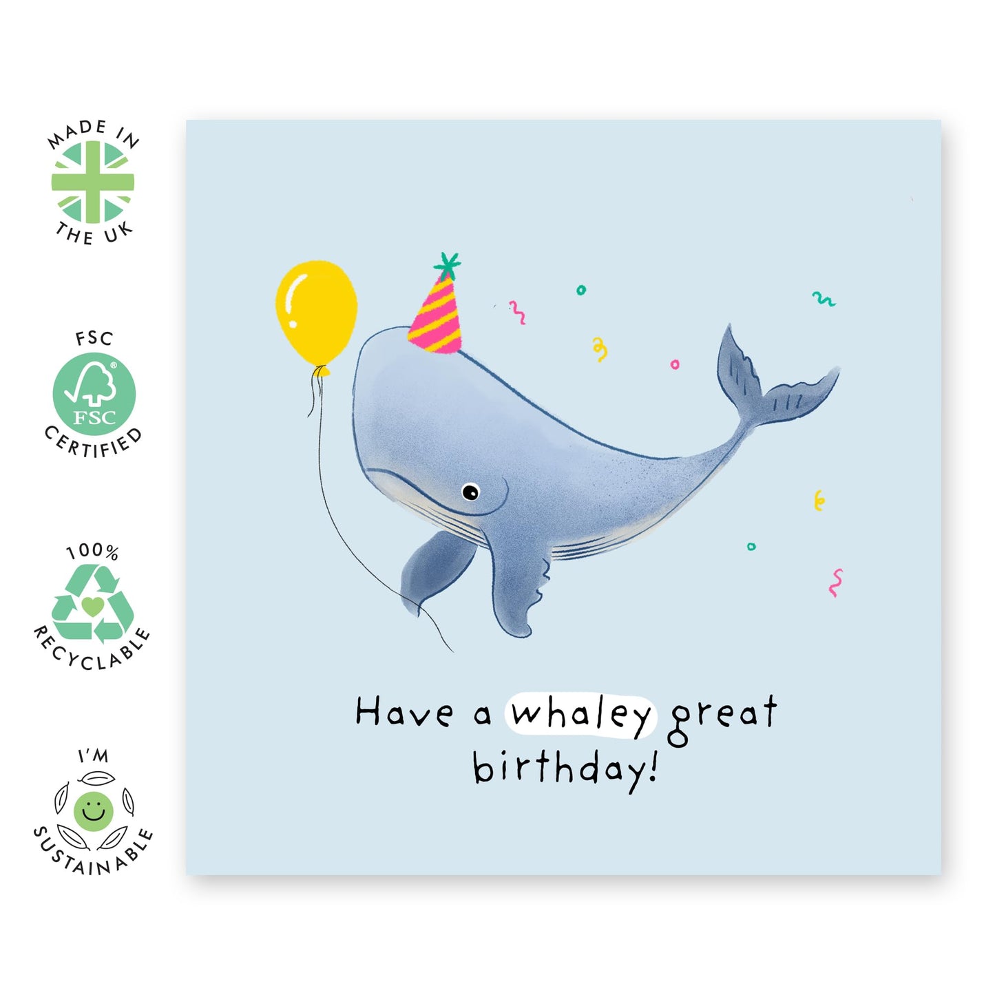 Birthday Card Whale & Balloon - 'Whaley Great Birthday' - Gifts for Him, Her, Friend, Colleagues - Party Hat - Comes with Fun Stickers