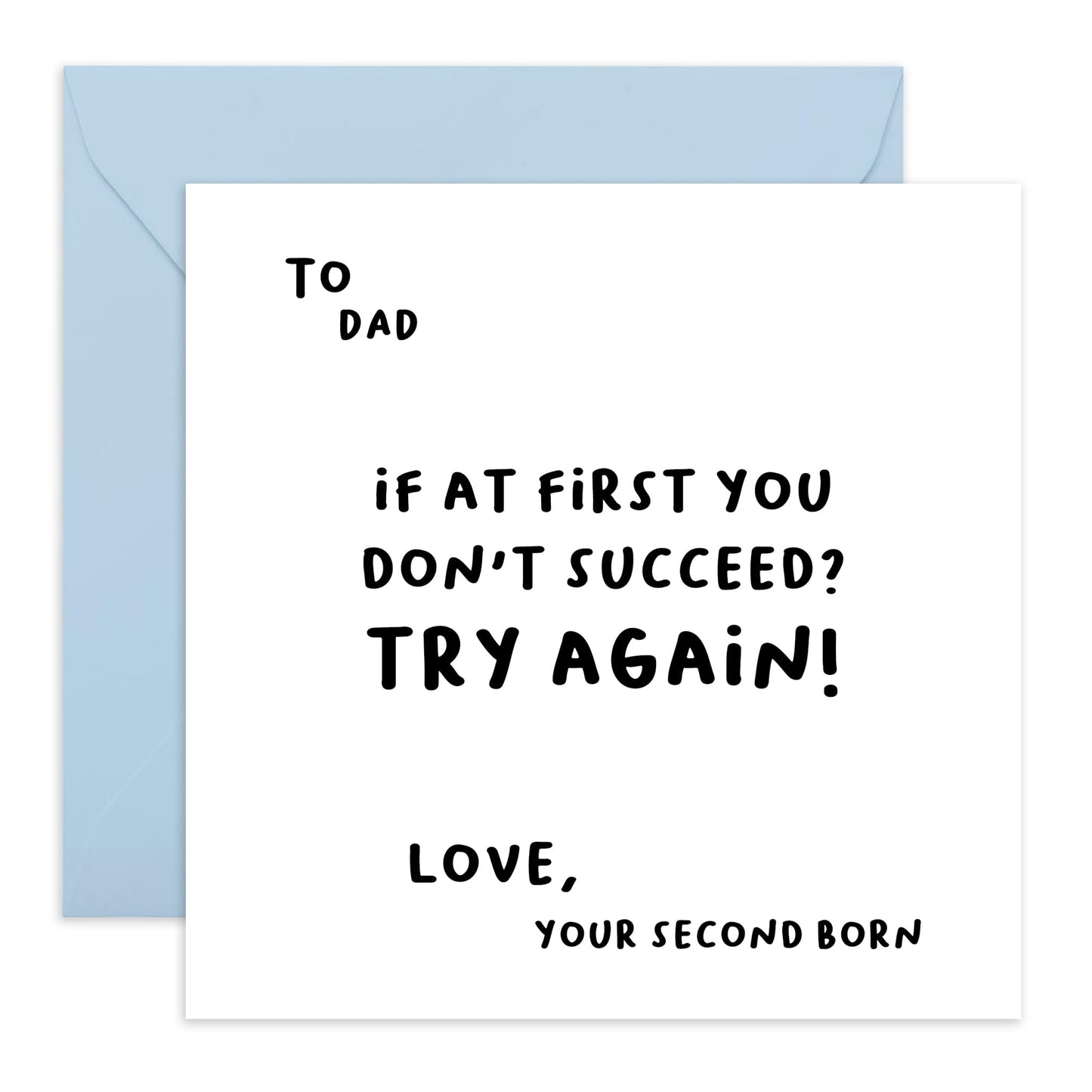 Hilarious Greeting Card for Dad - 'DAD FROM SECOND BORN' - For Dads Daddy's Fathers - Gift for Father's Day - Show Appreciation with a Funny & Witty Twist - Comes with Stickers