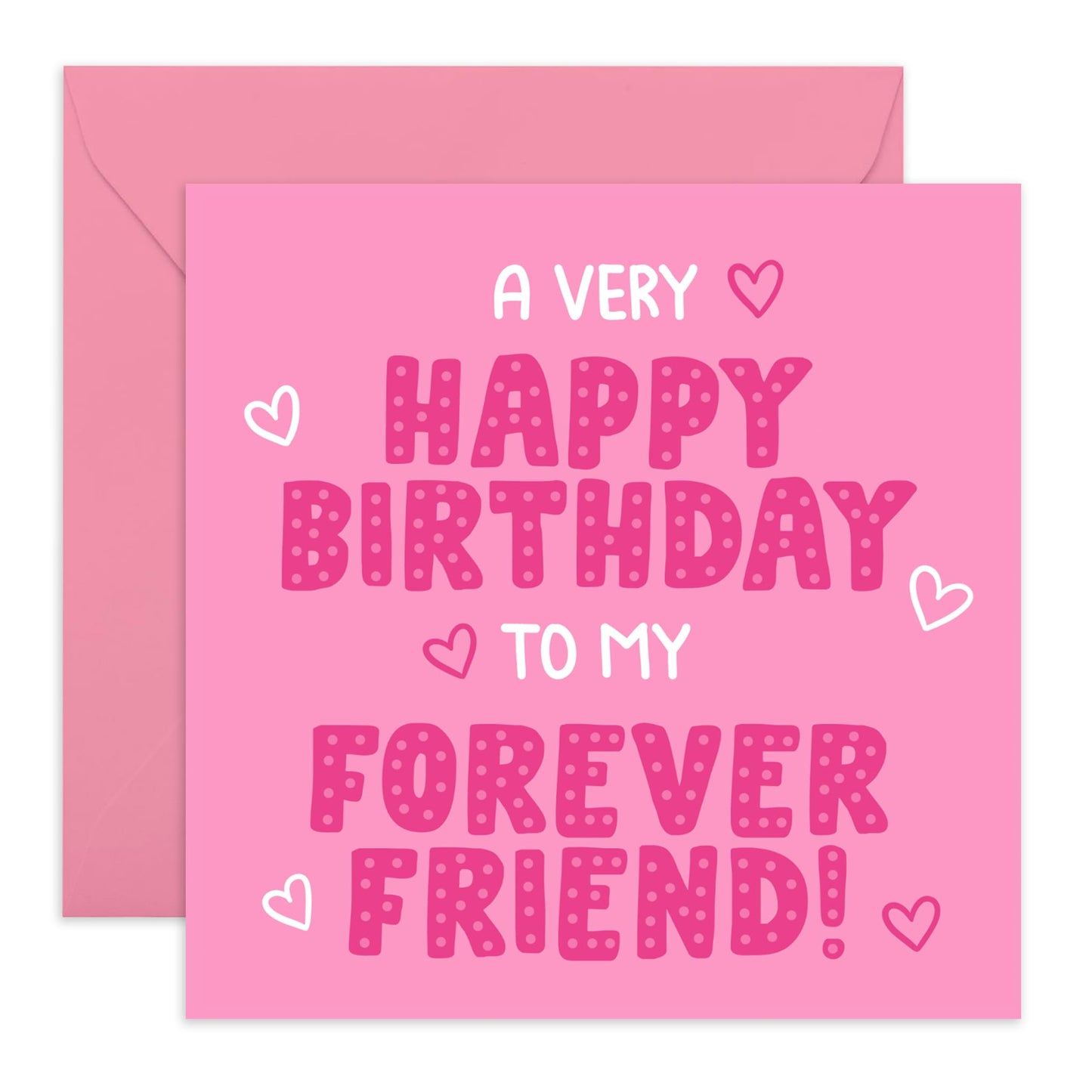 Friend Birthday Card Female - To My Forever Friend - Best Friend For Women - Bestie - Friends Gifts For Her - Comes With Stickers - By Central 23