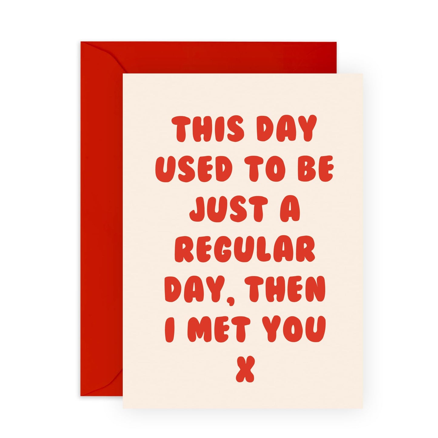 Anniversary Card For Couple - This Day Used To Just Be A Regular Day - Valentines Card Husband Wife - You Are Loved Cards - Greeting Cards Girlfriend Boyfriend - Comes With Fun Stickers By Central 23