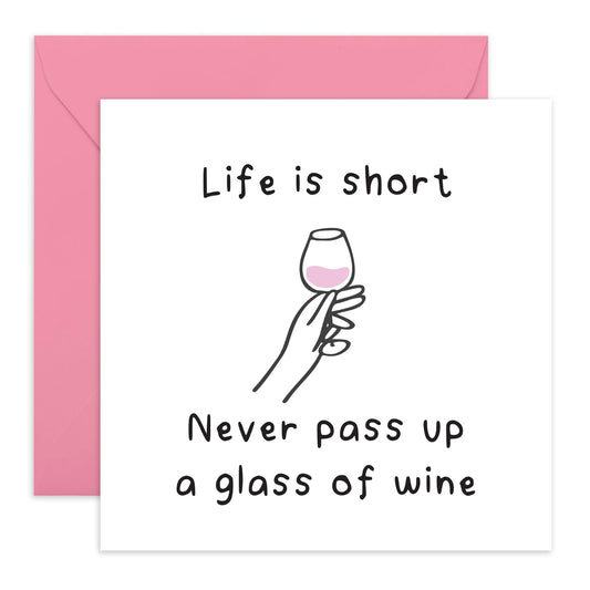 Funny Birthday Card About Drinking - 'Never Pass Up Wine' - Gifts for Besties, BFF, Best Friend, Colleague, Co-workers, Bruv, Mate, Cousin, Sister - Enjoy It - Comes with Fun Stickers