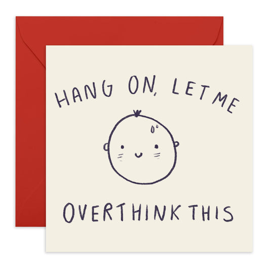 Happy Birthday Card -hang On Let Me Overthink This 2 - Cheeky Birthday Greeting Cards For Men Women - Gifts For Auntie Uncle Nephew Niece - Comes With Fun Stickers By Central 23