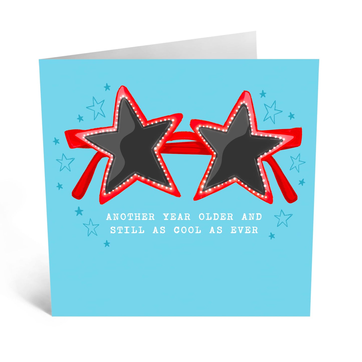 Funny Birthday Card - 'OLDER AND STILL AS COOL AS EVER!' - Perfect for Celebrating Age with a Lighthearted Twist - Ideal for Friends Family Besties BFFs Brothers Sis- Comes With Stickers By Central 23
