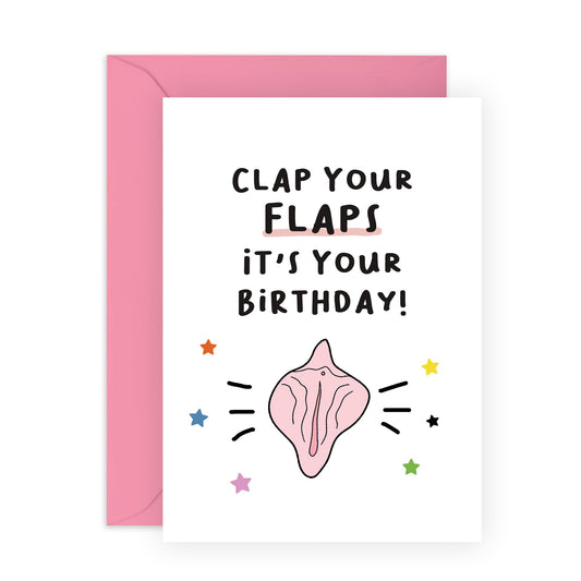 Funny Joke Birthday Card - 'Clap Your Flaps' - Gift for Besties, Best Friends, Colleagues, Coworkers, BFF, Cousin - Laughs on your Birthday - Comes with Fun Stickers