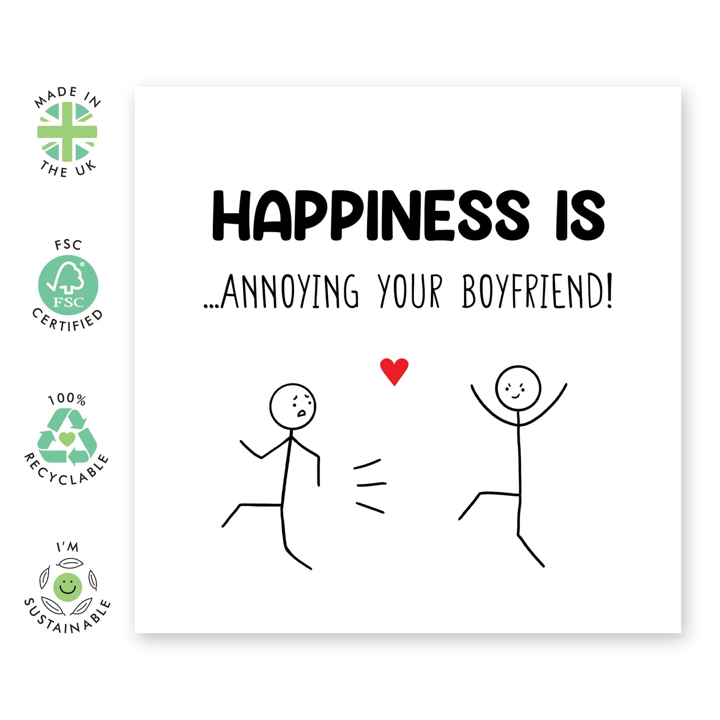 Greeting Card - 'HAPPINESS IS ANNOYING BOYFRIEND - Perfect for Celebrating Your Playful & Loving Relationship - Ideal for Adding a Touch of Humor to His Special Day - Comes With Stickers By Central 23
