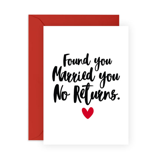 Cute Message Love Card - 'No Returns' - Romantic Valentines Day Gifts for Husband, Wife, Life Partner, Other Half - Married You - Comes with Fun Stickers