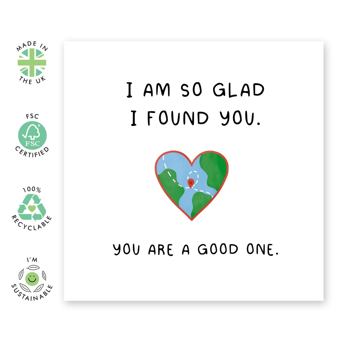 Sweet Message Anniversary Card - 'Found A Good One'- Gifts for Wife, Husband, Girlfriend, Boyfriend, Him, Partner, Love, Babe, Sweetheart - Whole World - Comes with Fun Stickers