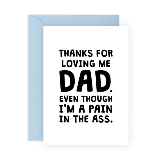 Funny Birthday Card - Thanks For Loving Me - Father's Day Card For Dad Daddy Papa - Birthday Cards For Men - Comes With Stickers And Envelope - By Central 23