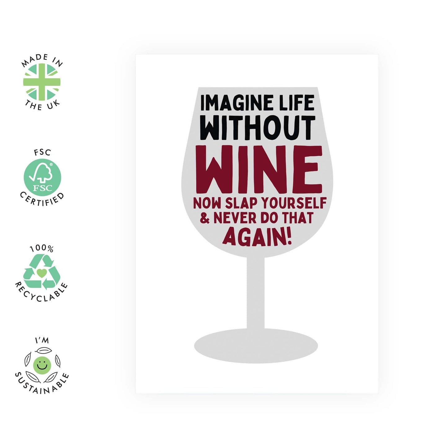 Funny Greeting Card - 'LIFE WITHOUT WINE' - Perfect for Celebrating Wine Lovers with a Touch of Humor - Ideal for Him Her BFFs Friends, Family, and Any Occasion - Comes With Stickers By Central 23