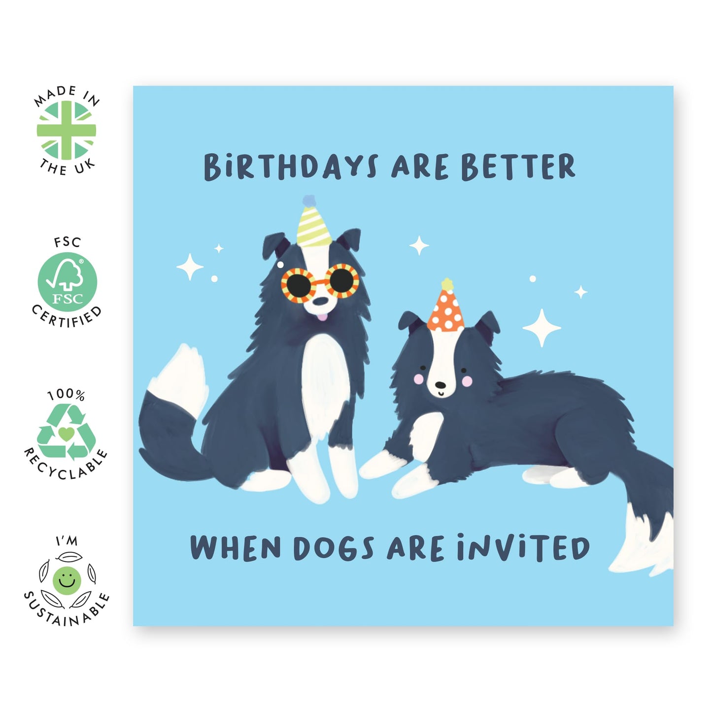 Dog Birthday Card - When Dogs Are Invited - Funny Birthday Cards For Men Women - Gift For Fur Parents Dog Mum Or Dad - Greeting Cards From Pet - Comes With Stickers - By Central 23
