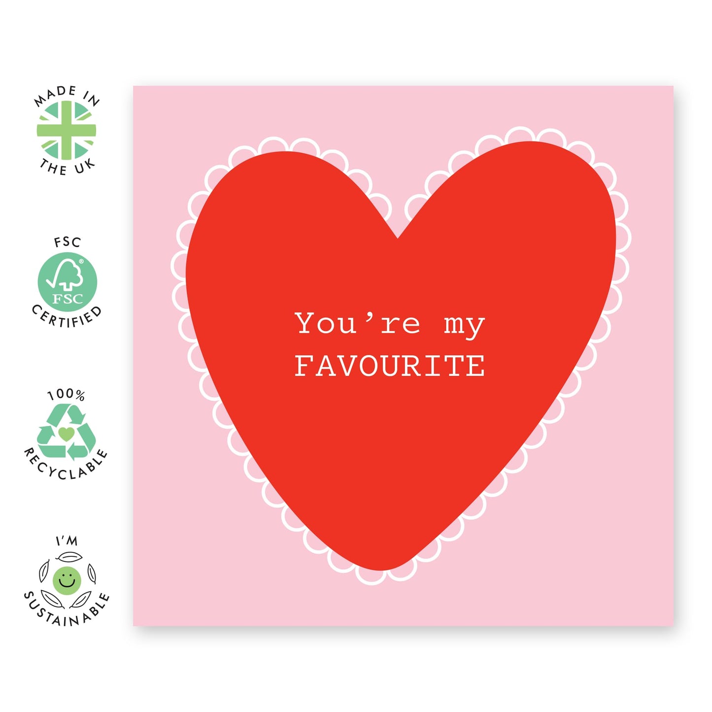 Greeting Card - 'YOU'RE MY FAVE HEART' - Perfect for Any Occasion with a Sweet and Heartfelt Design - Ideal for Expressing Affection and Love to Special Moments - Comes With Stickers By Central 23