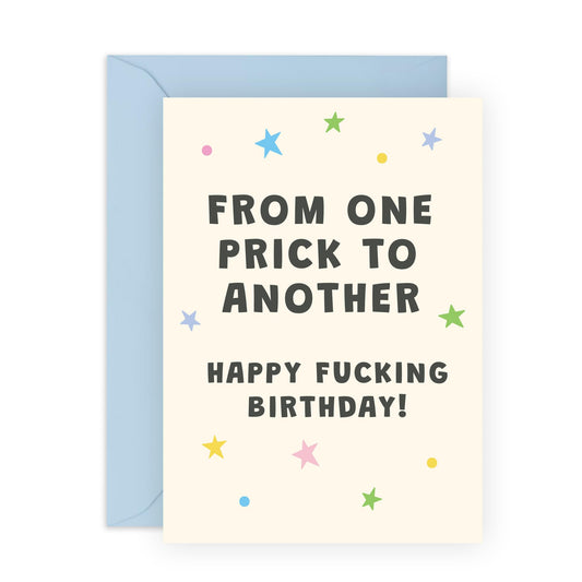 Brother Birthday Card Funny - From One Prick To Another - Friend Birthday Cards For Men - Humorous Gifts For Him Son Dad Uncle Grandad - Comes With Cute Stickers By Central 23