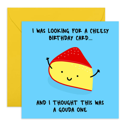 Funny Birthday Card For Men Women - Gouda One - Cheese Pun - Humorous Birthday Cards For Mum Dad Brother Sister - Friends Birthday Card - Comes With Stickers - By Central 23
