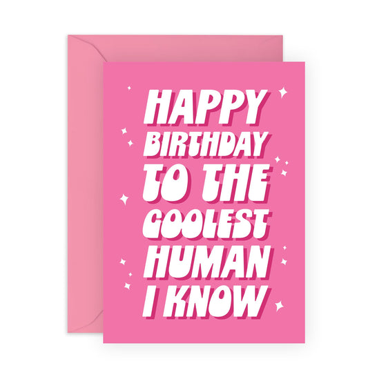 Wife Birthday Card - The Coolest Human I Know - Daughter Birthday Card From Dad - Sweet Mum Birthday Card - Happy Birthday Card For Girlfriend - Comes With Fun Stickers By Central 23