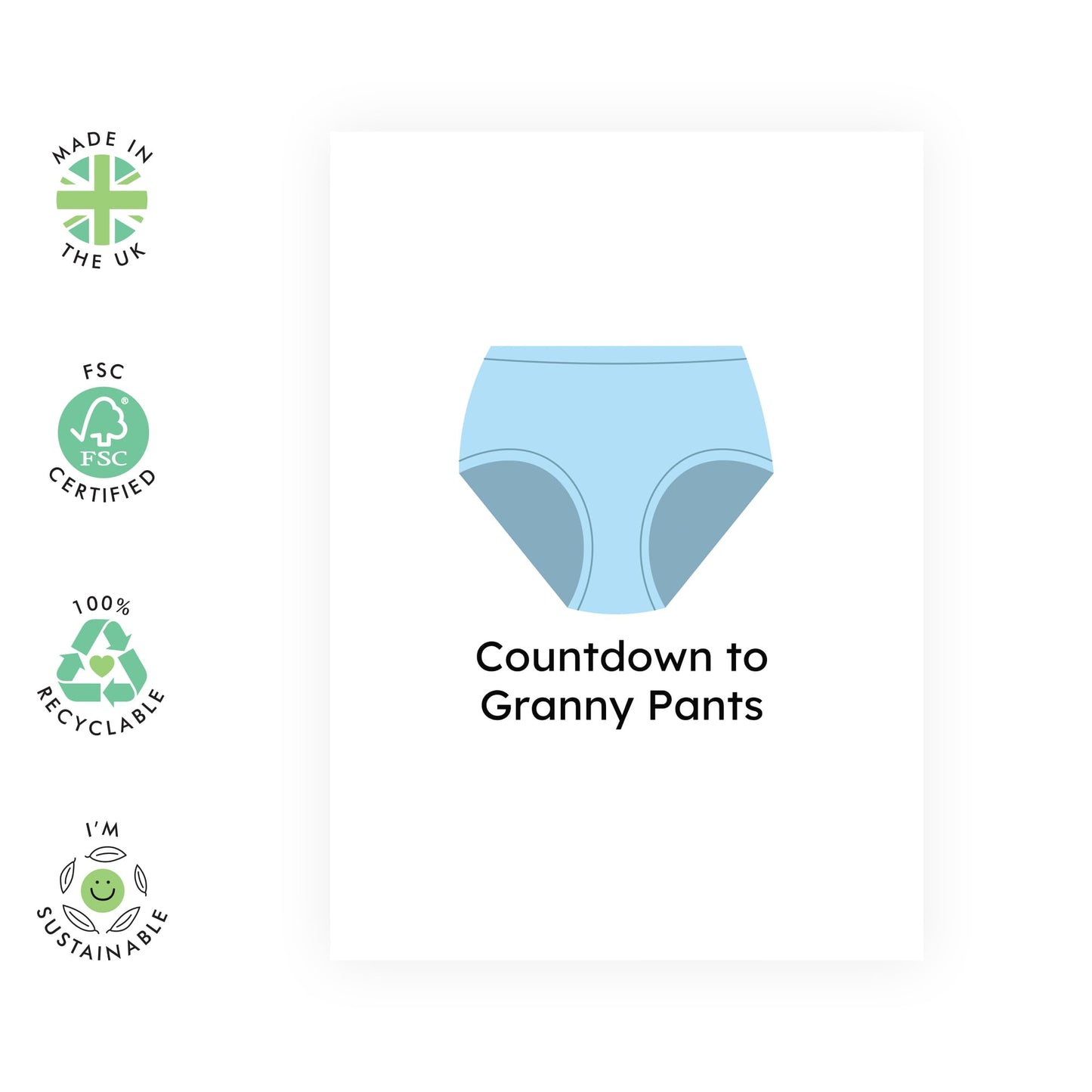 Funny Greeting Card - 'COUNTDOWN TO GRANNY PANTS!' - Perfect for Adding a Fun Twist to Aging and Milestones - Ideal for Friends and Family Who Enjoy a Good Laugh - Comes With Stickers By Central 23