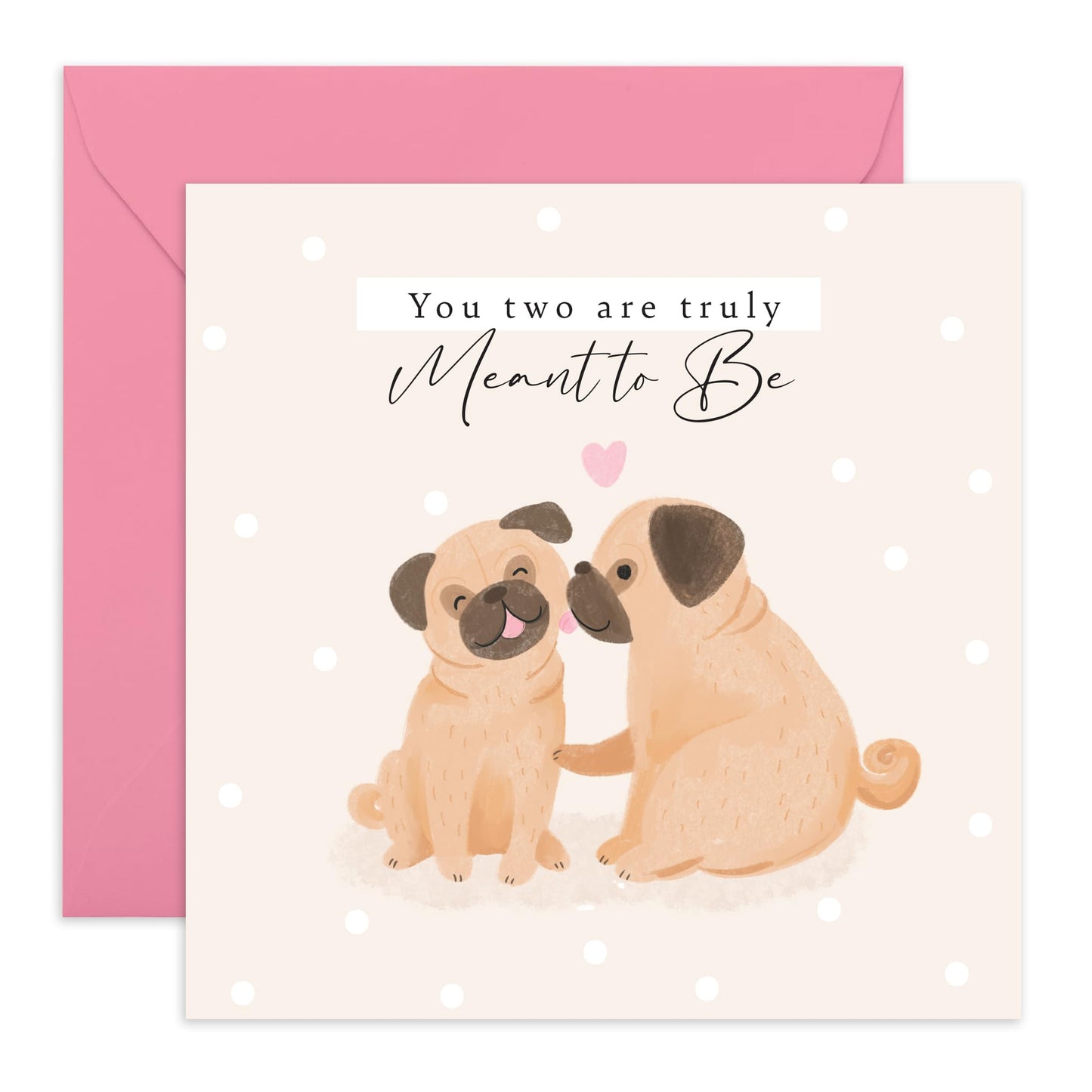 Cute Dogs Anniversary Card For Them - 'Pugs Truly Meant To Be' - Gift for Brother, Sister, Friend, Her, Him - Sweet Pets - Comes with Fun Stickers