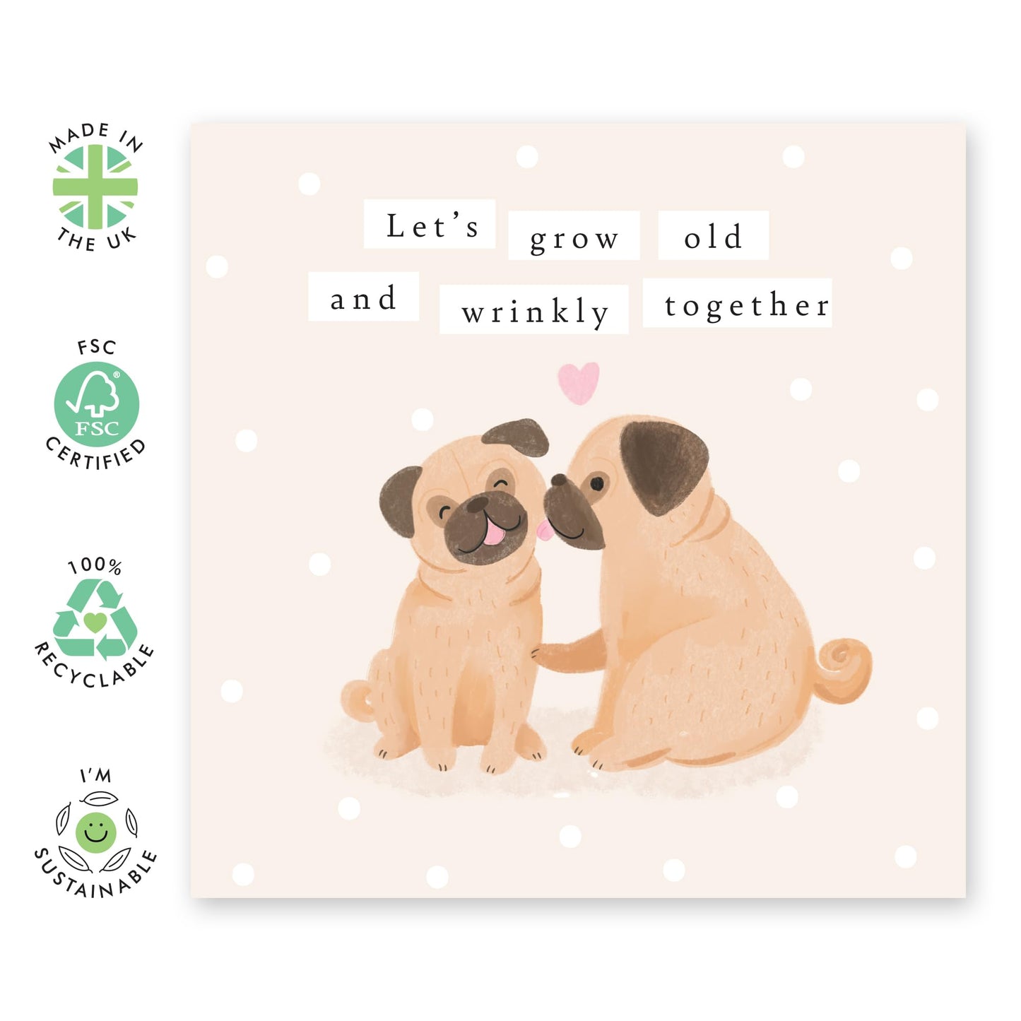 Cute Dogs Anniversary Card For Him Her - 'Pugs Old And Wrinkly' - Gift for Husband, Wife, Girlfriend, Boyfriend, Babe - Sweet Pets - Comes with Fun Stickers