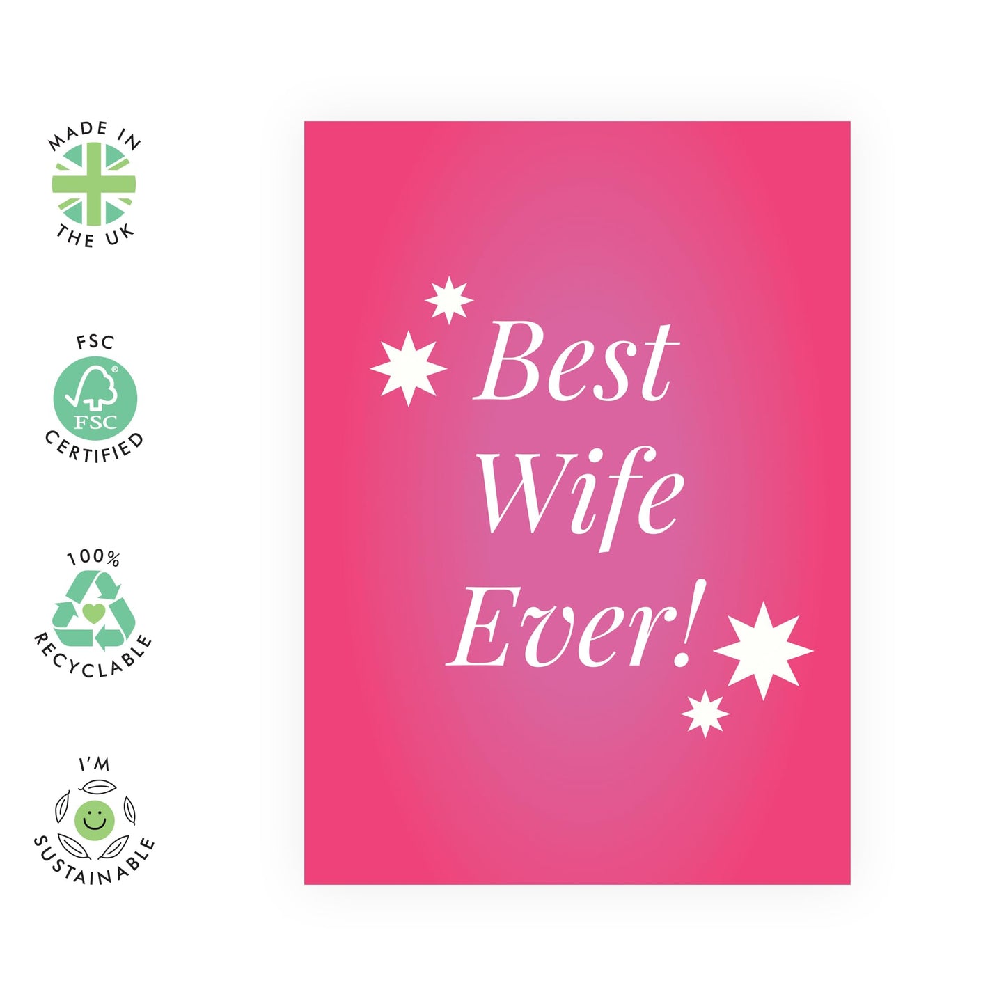 Romantic Anniversary Greeting Card - 'Best Wife Ever' - Sweet Message for Wife, Wifey, Married Couples, Partners, Couples, Babe, Other Half - Marriage Life - Comes with Fun Stickers