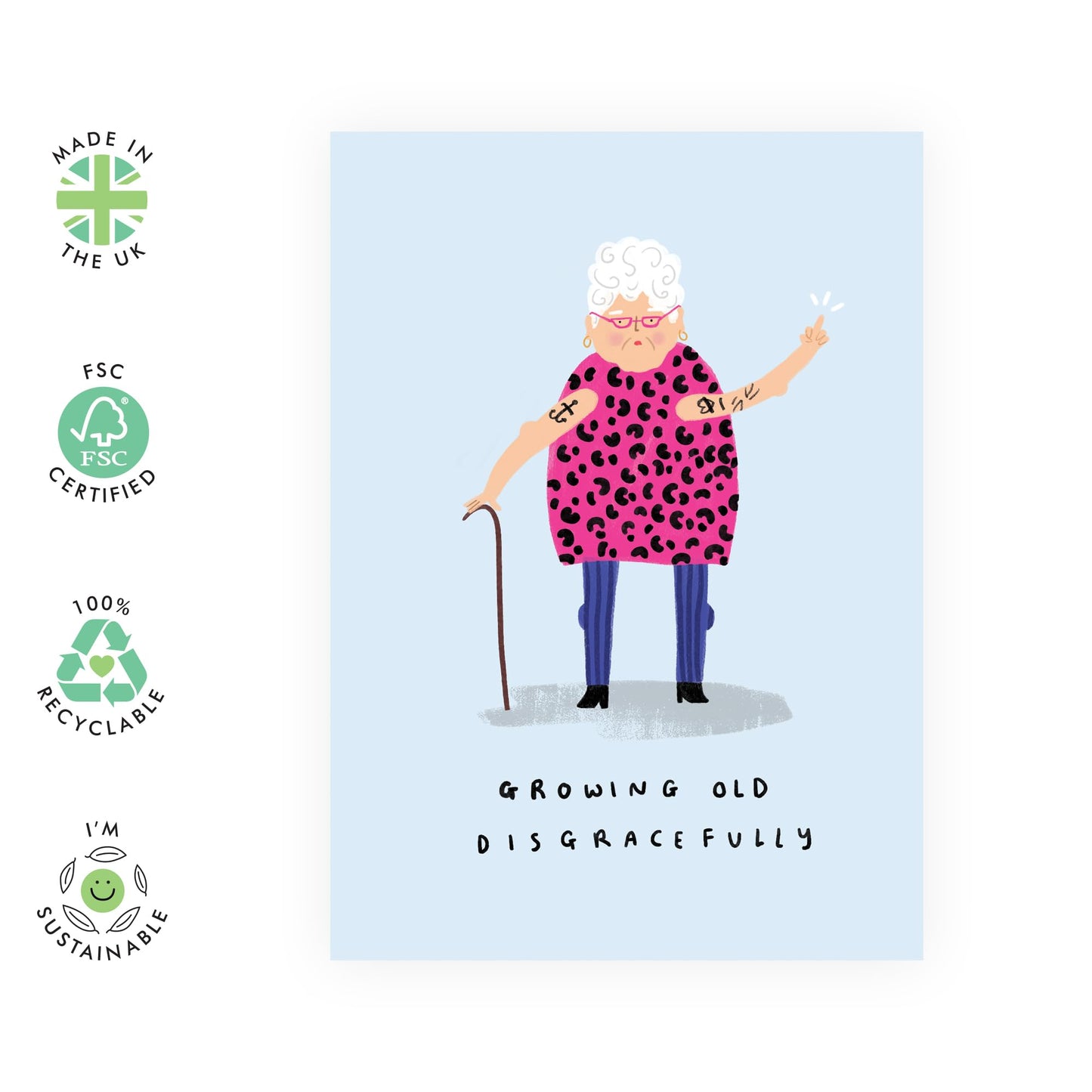 Funny Greeting Card - 'OLD DISGRACEFULLY' - Perfect for Life’s Quirky Muments with a Laugh - Ideal for Friends, Family and Anyone Who Embraces Aging with Attitude - Comes With Stickers By Central 23