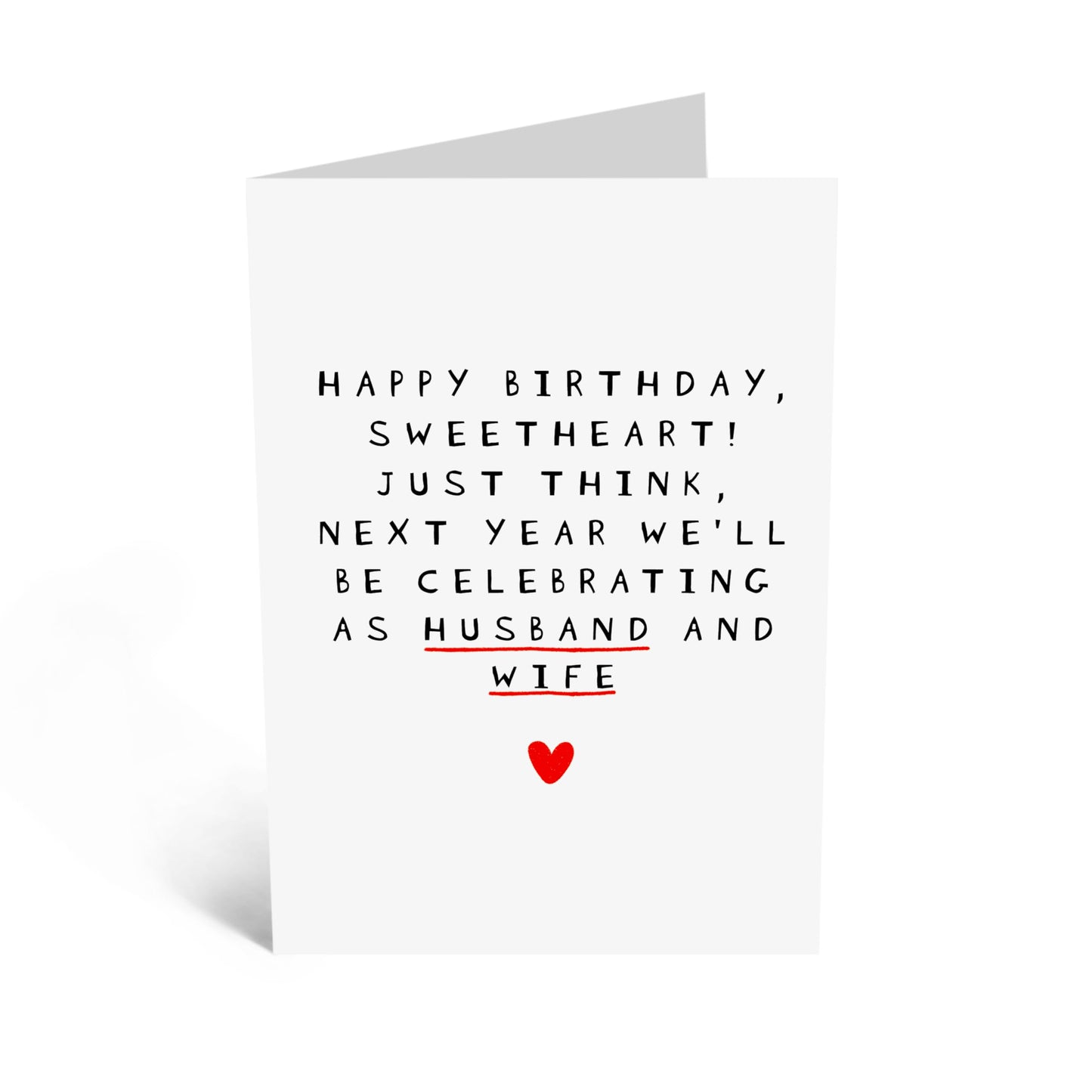 Birthday Greeting Card - 'NEXT YEAR HUSBAND AND WIFE' - Perfect for Celebrating a Special Birthday with a Fun & Loving Twist - Ideal for Fiancés Partners & Couples - Comes with Stickers By Central 23