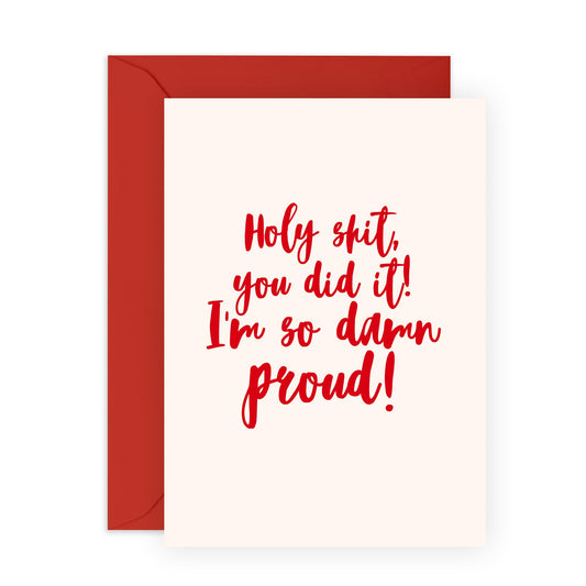 Congratulations Card - Holy Sh*t You Did It - Rude Congratulations Cards For Men Women - Graduation Card - Well Done Card For Passed Exam, Promotion, New Job - Comes With Stickers - By Central 23