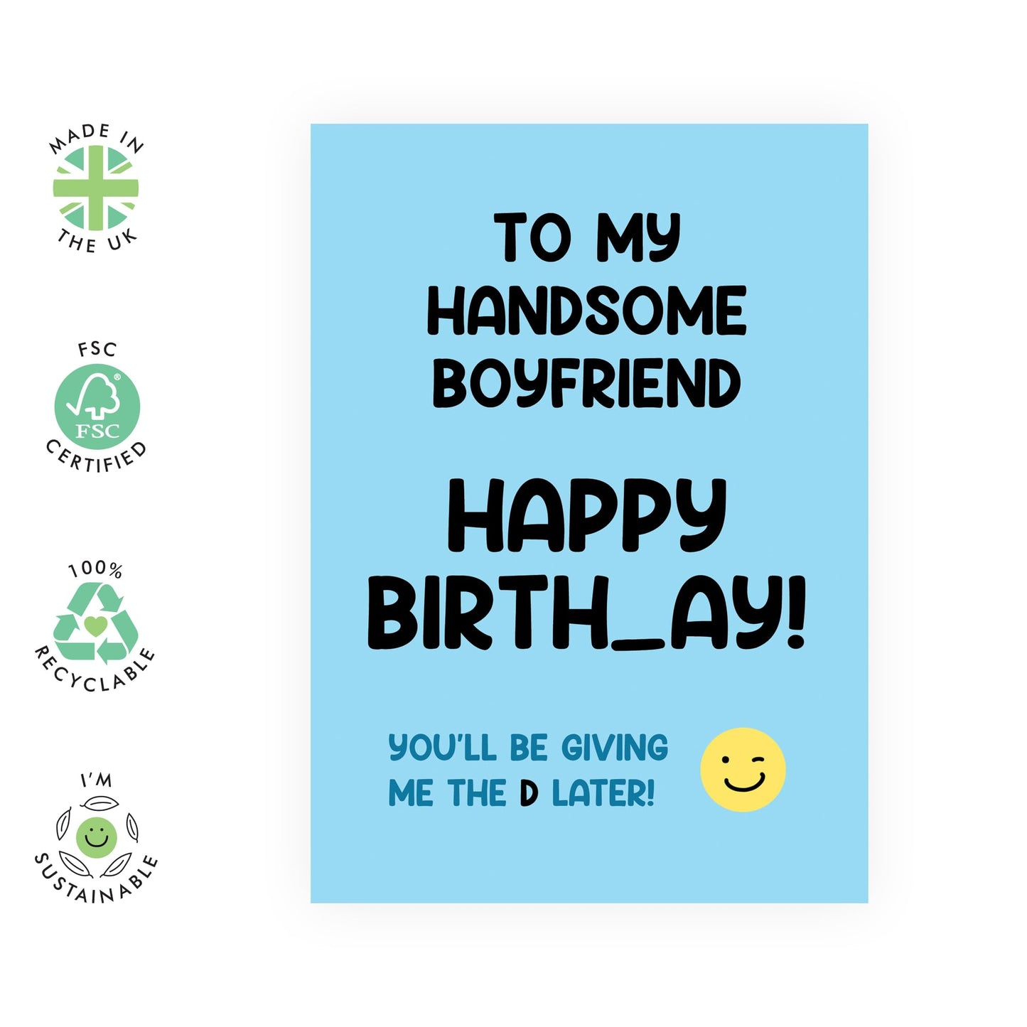 Funny Birthday Card for Boyfriend - Cheeky Greeting Card for Him, Babe, Partner, Other Half, Men - "Happy Birth_ay to My Handsome Boyfriend" - Comes with Fun Stickers