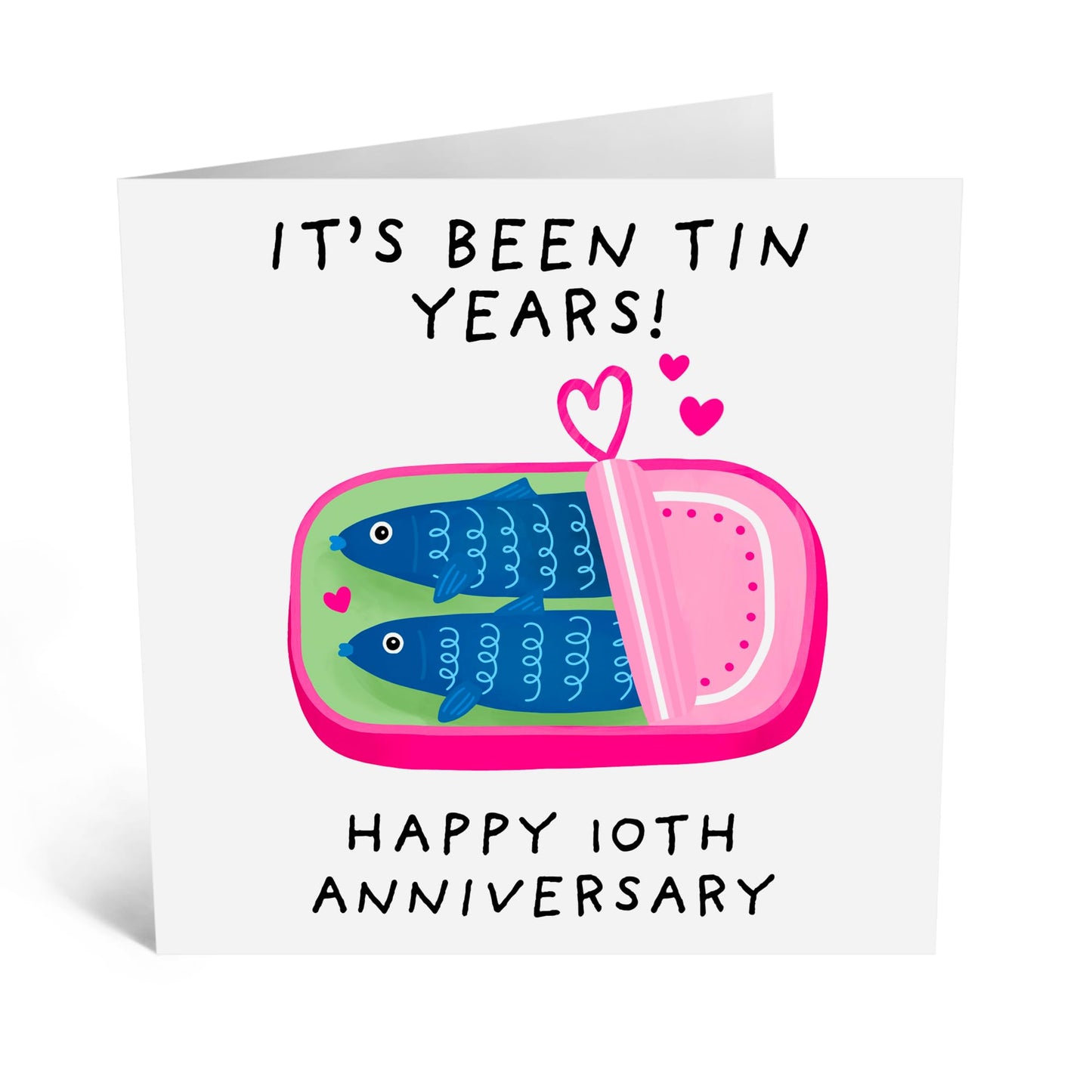Funny Anniversary Card For Him Her Husband Wife - Tin Years Sardines - Happy Ten Year Anniversary Card - I Love You Gifts For Boyfriend Girlfriend Partner - Comes With Stickers By Central 23