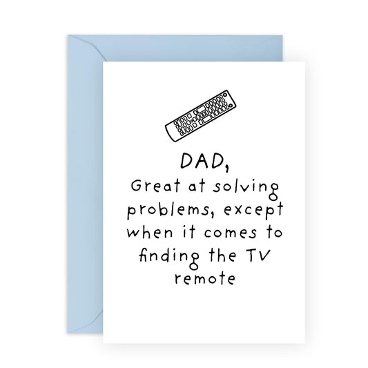 Happy Birthday Dad Card - Finding The Tv Remote - Humorous Birthday Cards For Men - Fathers Day Card From Daughter Or Son - For Daddy Papa Father - Comes With Stickers - By Central 23