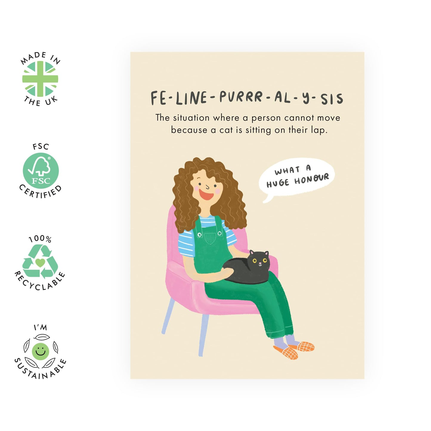 Cat Lover's Greeting Card - 'Fe-line Purr-al-y-sis' - Gifts for Cat Owners, Fur Mum, Mother, Animal Lovers, BFFs, Girlfriend, Bestie, Sister, Sis - Cat Woman - Comes with Fun Stickers