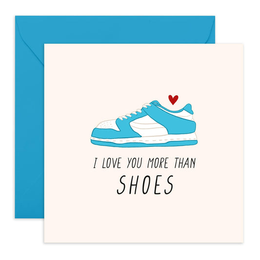 Valentines Card For Girlfriend Boyfriend Partner - Love You More Than Trainers - Wedding Anniversary Card For Husband Wife - Romantic Card For Him Her - Comes With Fun Stickers By Central 23