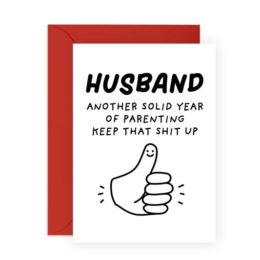 Funny Card - 'HUSBAND KEEP THAT SHIT UP' - For the Husband Who's Doing Great - Perfect for a Laugh and a Boost - Ideal for Celebrations or Just to Show Appreciation - Comes with Stickers by Central 23