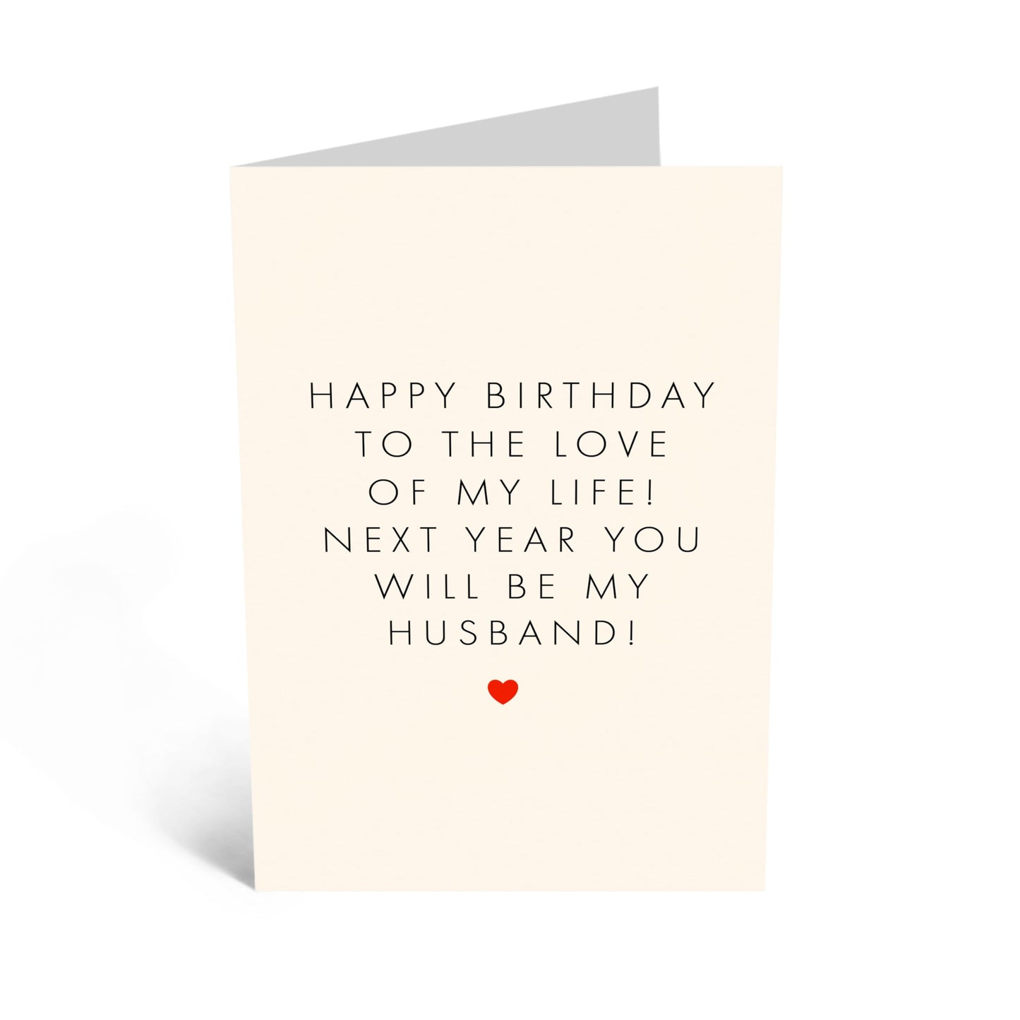 Birthday Greeting Card - 'NEXT YEAR HUSBAND' - Perfect for Celebrating a Birthday with a Fun & Loving Twist - Ideal for Fiancés, Partners, and Soon-to-Be Husbands - Comes with Stickers By Central 23