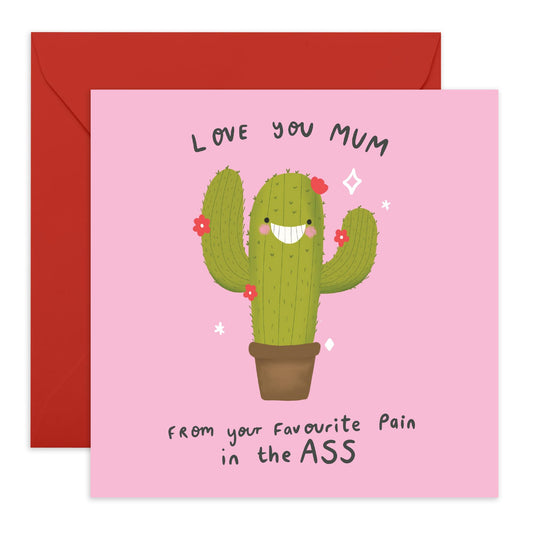 Cactus Birthday Cards For Mum - From Your Favourite Pain In - Funny Mother's Day Card From Son Daughter - Jokes Humour - I Love You Gifts For Women Mummy Mum - Comes With Fun Stickers By Central 23