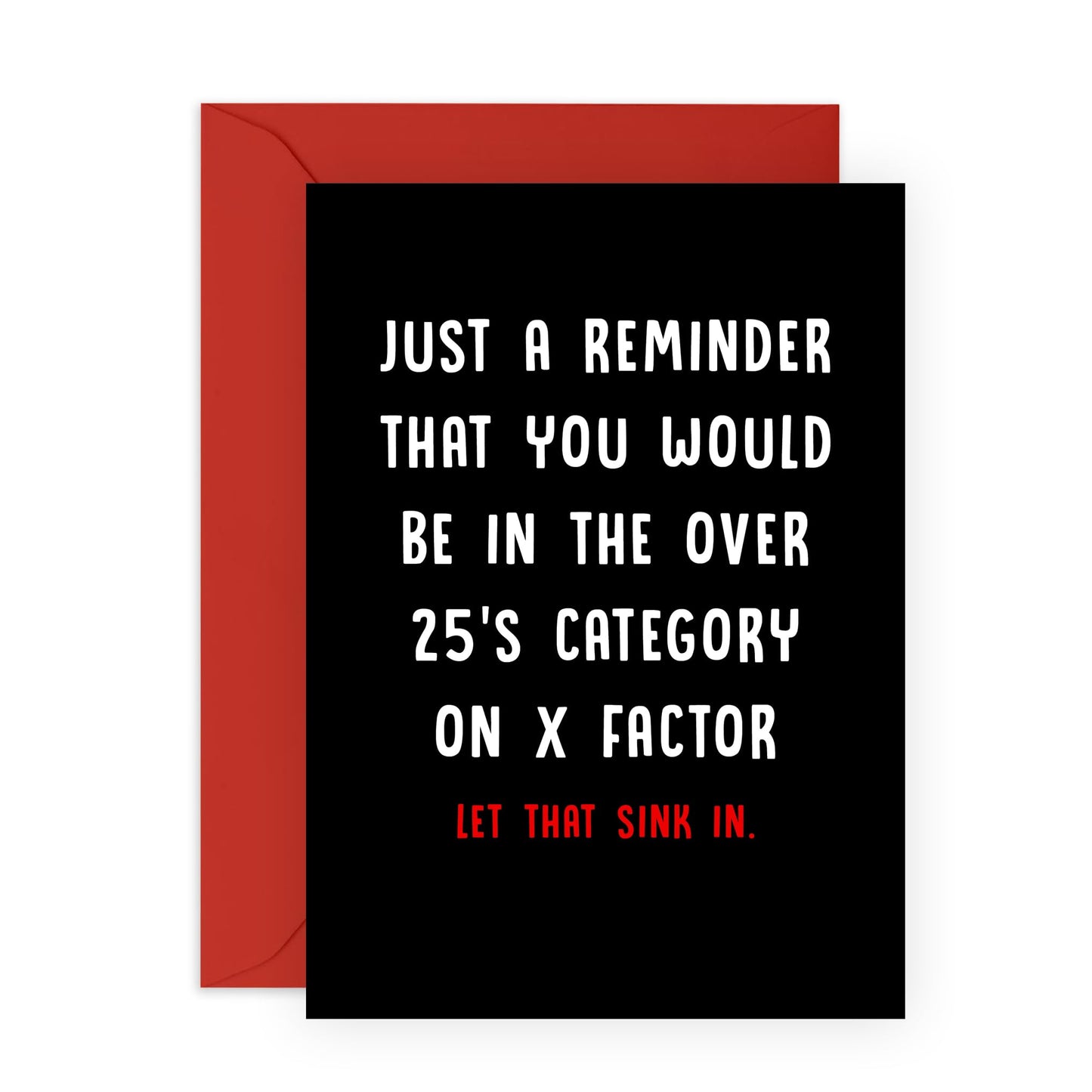 Funny Birthday Cards For Friends - Over 25's Category - Hilarious Birthday Cards For Men Women Mum Dad - Gifts For Him Her - Comes With Stickers And Envelopes By Central 23