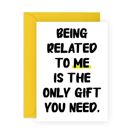 Happy Birthday Card For Men Women - Being Related To Me - Brother Birthday Cards - Sister Birthday Card - Funny Gifts For Mum Or Dad - Comes With Stickers - By Central 23