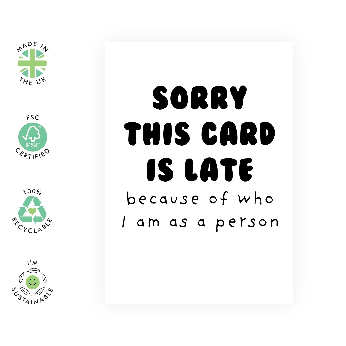 Belated Birthday Card for Him or Her - 'Sorry This Card Is Late' - Gifts for Friend, Colleagues, Coworker, Men, Women - Always Late Person - Comes with Fun Stickers