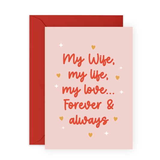 Wife Birthday Card - My Life My Love - Sweet Anniversary Card For Wife - Romantic Gifts For Her From Husband - Valentines Card Wife - Comes With Stickers - By Central 23
