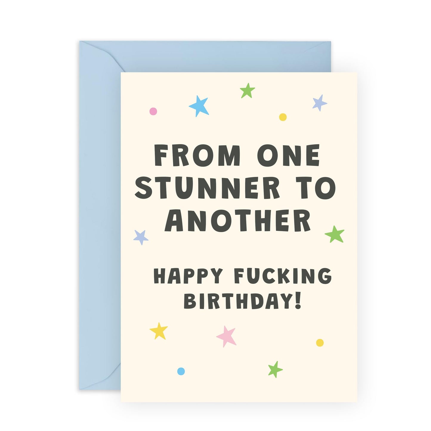 Happy Birthday Card For Friend Female - From One Stunner To Another - Friend Birthday Cards For Women - Sassy Gifts For Her Daughter Best Friend Mom Aunt - Comes With Cute Stickers By Central 23
