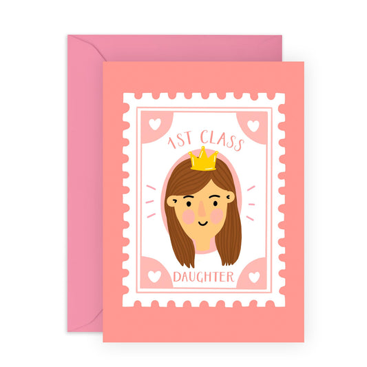 Daughter Birthday Card - 1st Class Daughter - Celebration Greeting Cards For Women - Thank You Cards, Congratulations, Goodluck Daughter Cards - Gifts For Her - Comes With Stickers By Central 23