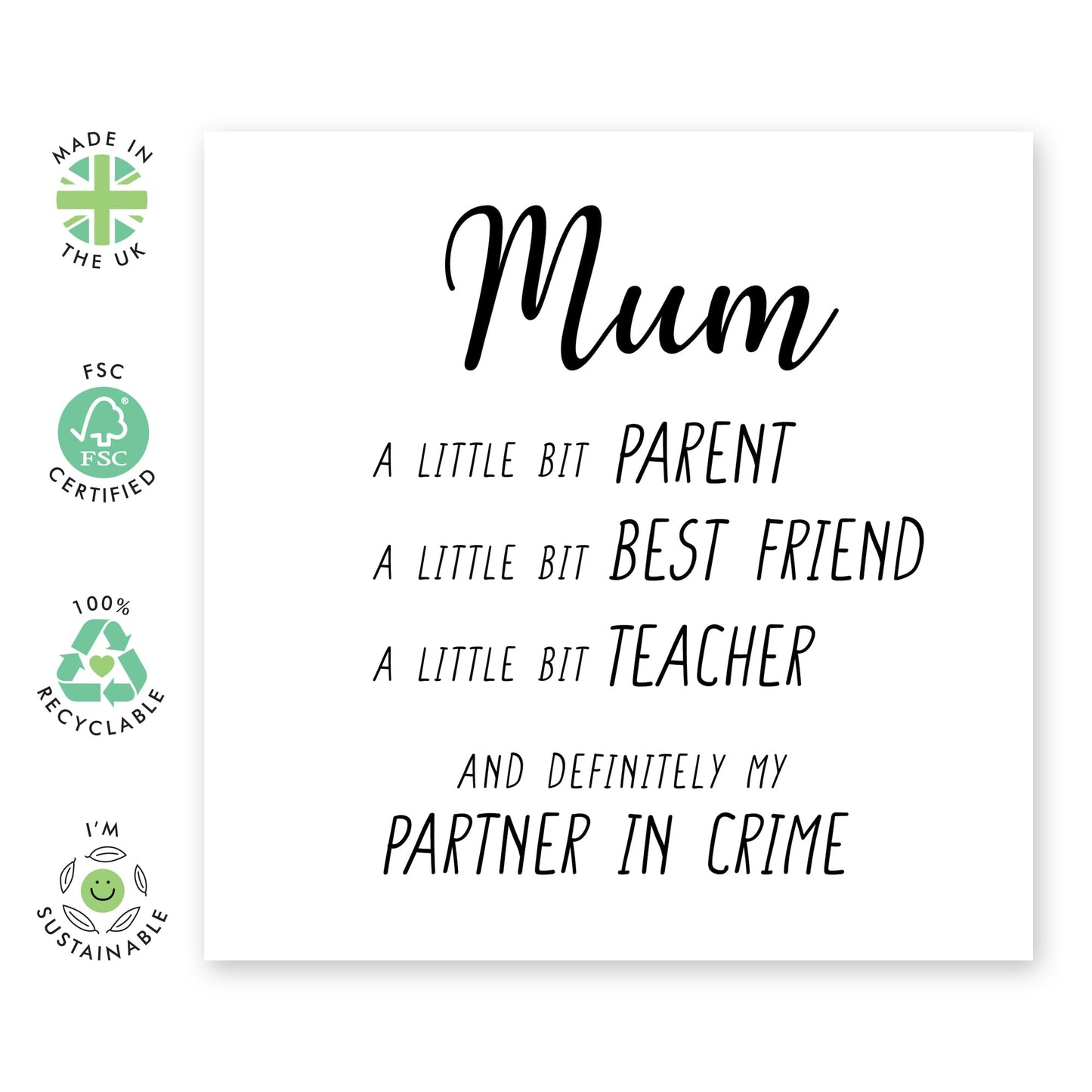 Greeting Card for Mum - 'PARTNER IN CRIME' -Celebrating the Fun Bond with Ma, Mama, Mummy, Mam, Her, Women - Funny Mothers Day Card from Daughter Son Family - Comes With Stickers